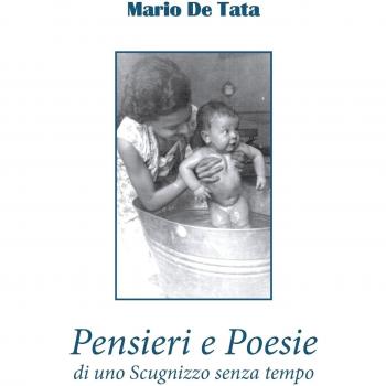 Pensieri e poesie di uno scugnizzo senza tempo