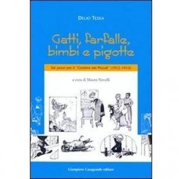 Gatti, farfalle, bimbi e pigotte. Sei pezzi per il «Corriere dei piccoli» (1912-1913)