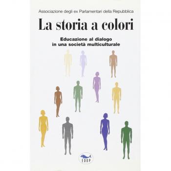 La storia a colori. Educazione al dialogo in una società multiculturale