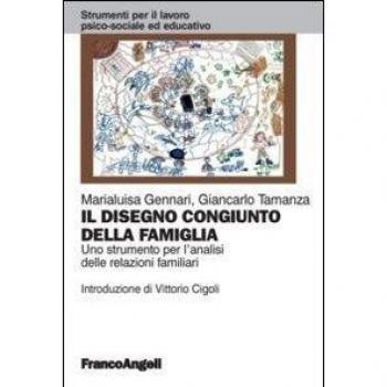 Il disegno congiunto della famiglia. Uno strumento per l'analisi delle relazioni familiari