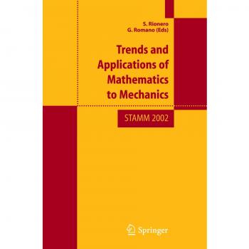 Trends and applications of mathematics to mechanics Stamm 2002