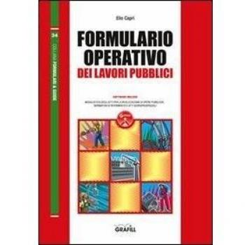 Formulario operativo dei lavori pubblici. Con Contenuto digitale per download e accesso on line