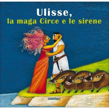 Ulisse, la maga Circe e le sirene