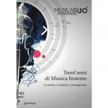 Trent'anni di musica insieme. La storia, i concerti, i protagonisti