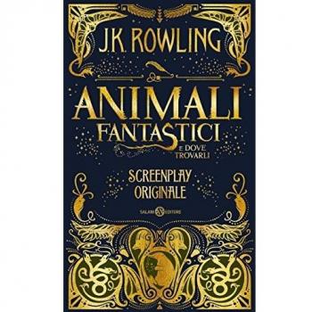 Animali fantastici e dove trovarli. Screenplay originale