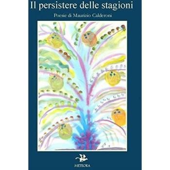 Il persistere delle stagioni