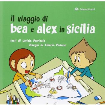 Il viaggio di Bea e Alex in Sicilia