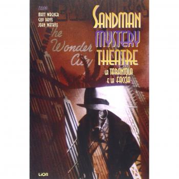 La tarantola e la faccia. Sandman mystery theatre (Vol. 1)