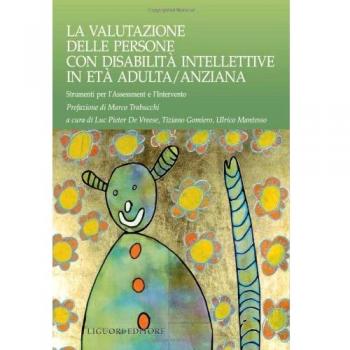 VALUTAZIONE DELLE PERSONE CON DISABILITA' INTELLETTIVE IN ETA' ADULTA/ DE VREESE
