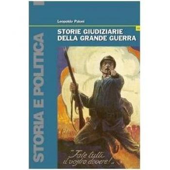 Storie giudiziarie della grande guerra