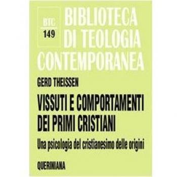 Vissuti e comportamenti dei primi cristiani. Una psicologia del cristianesimo delle origini