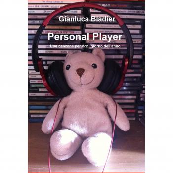 Personal player. Una canzone per ogni giorno dell'anno
