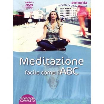 Meditazione facile come l'ABC. DVD. Con libro