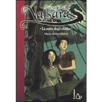 La notte degli elusim. I draghi di Nalsarà (Vol. 4)