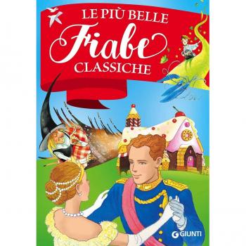 LE PIU’ BELLE FIABE CLASSICHE