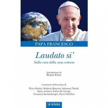 Laudato si'. Sulla cura della casa comune