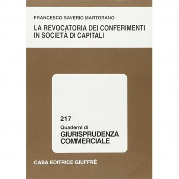 La revocatoria dei conferimenti in società di capitali