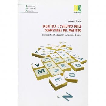 Didattica e sviluppo delle competenze del maestro. Docenti e studenti protagonisti in un percorso di ricerca