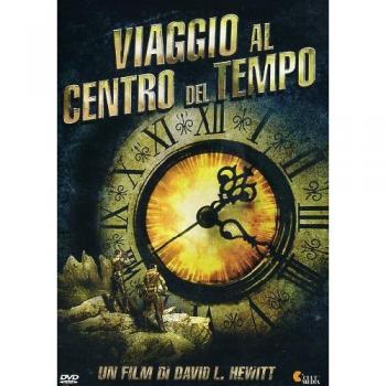 Viaggio Al Centro Del Tempo