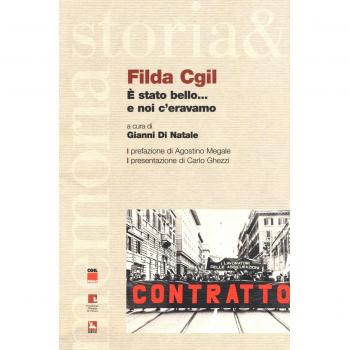 Filda CGIL. È stato bello... e noi c'eravamo