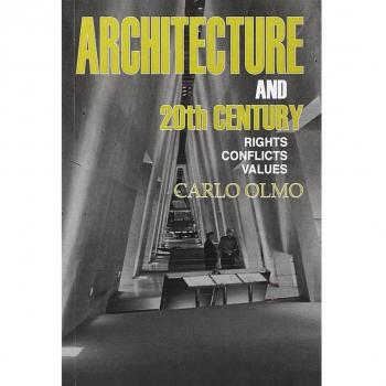 Architecture and the 20th Century. Rights-conflicts-values