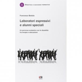 Laboratori Espressivi e Alunni Speciali