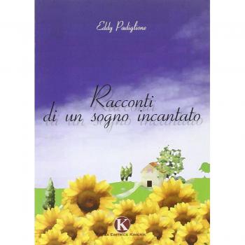 Racconti di un sogno incantato