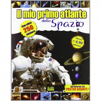 Il mio primo atlante dello spazio