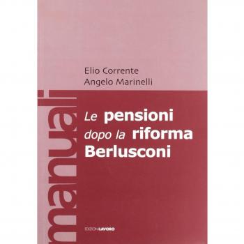 Le pensioni dopo la riforma Berlusconi