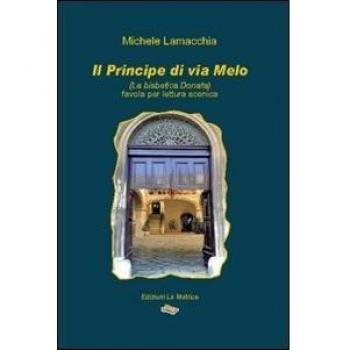 Il principe di via Melo (la bisbetica Donata)