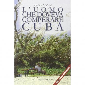 L'uomo che doveva comperare Cuba