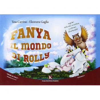 Fanya. Il mondo di Rolly