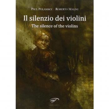 Il silenzio dei violini (The silence of the violins)
