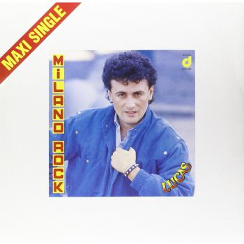 Milano Rock / Un Ragazzo Di 200 Anni