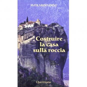 Costruire la casa sulla roccia