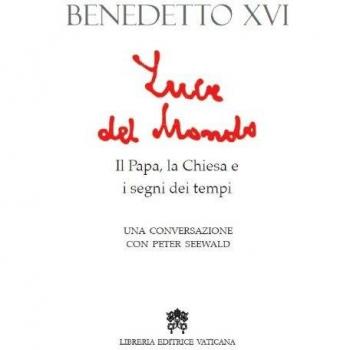 Luce del mondo. Il papa, la Chiesa e i segni dei tempi. Una conversazione con Peter Seewald