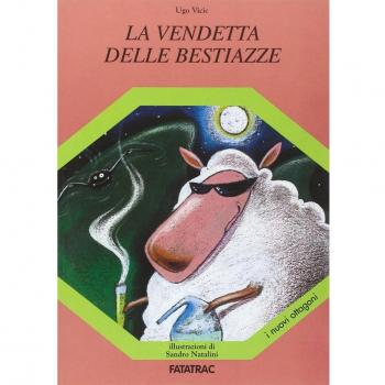 La vendetta delle bestiazze