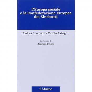 L'Europa sociale e la Confederazione europea dei sindacati