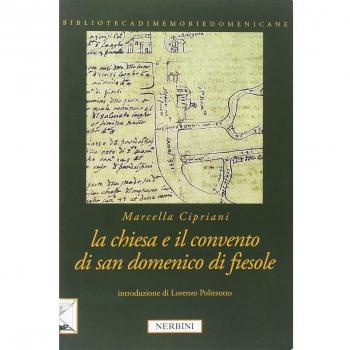 La Chiesa e il Convento di San Domenico di Fiesole