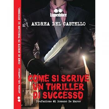 Come si scrive un thriller di successo