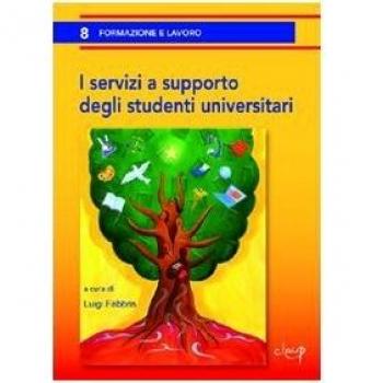 I servizi a supporto degli studenti universitari