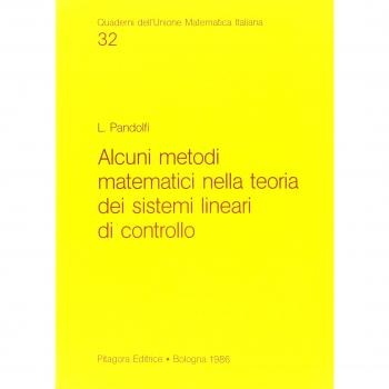 Alcuni metodi metematici nella teoria dei sistemi lineari di controllo