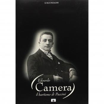 Edoardo Camera. Il baritono di Puccini