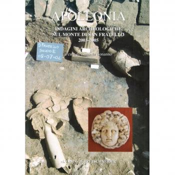 Apollonia. Indagini archeologiche sul monte di San Fratello (2003-2005)