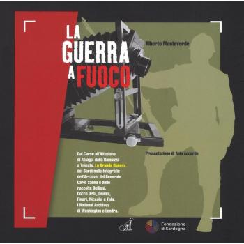 La guerra a fuoco. Ediz. illustrata