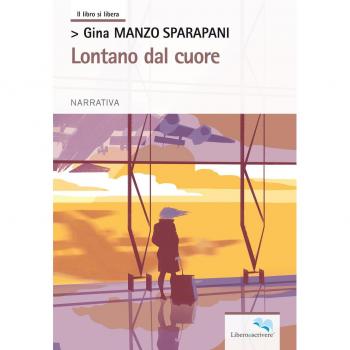 Lontano dal cuore