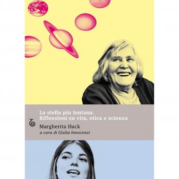 La stella più lontana. Riflessioni su vita, etica e scienza