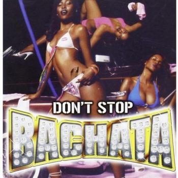 Don'T Stop Bachata
