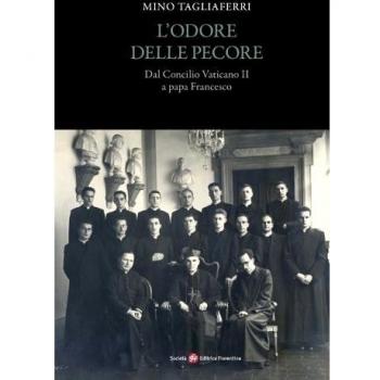 L'odore delle pecore. Dal Concilio Vaticano II a papa Francesco