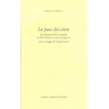 La pace dei vinti. Un discorso di G. Gonella su pace romana e pace cartaginese
